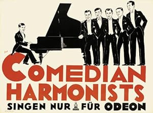 Comedian Harmonists singen nur für Odeon.