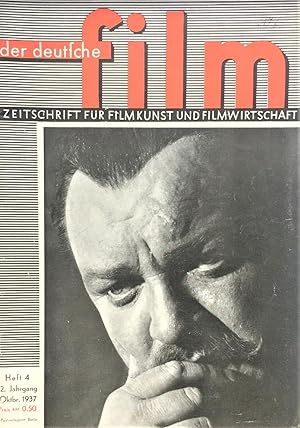 Der deutsche Film. Zeitschrift für Filmkunst und Filmwirtschaft. 2. Jg. Heft 4. Oktober 1937.