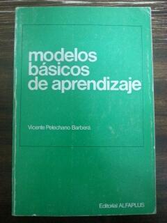 MODELOS BASICOS DE APRENDIZAJE - Vicente Pelechano Barbera