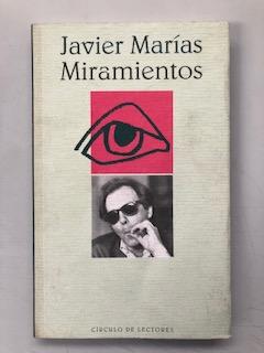 MIRAMIENTOS - Javier Marias