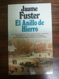 EL ANILLO DE HIERRO - Jaume Fuster