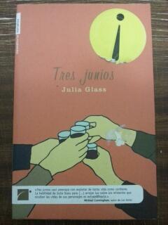 TRES JUNIOS - Julia Glass