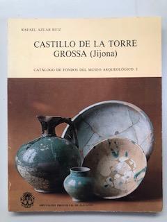 CASTILLO DE LA TORRE GROSSA (JIJONA) - Rafael Azuar Ruiz