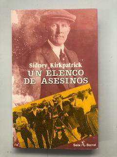 UN ELENCO DE ASESINOS - Sidney Kirkpatrick