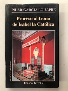 Proceso al trono de Isabel la Cat