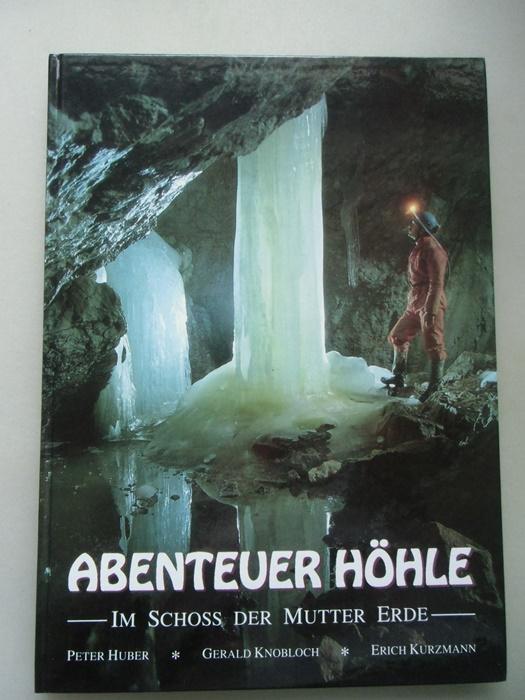 Abenteuer Höhle Im Schoss der Mutter Erde 1990 Höhlenforschung