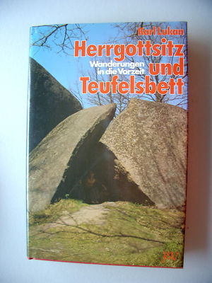 Herrgottsitz und Teufelsbett Wanderungen in Vorzeit