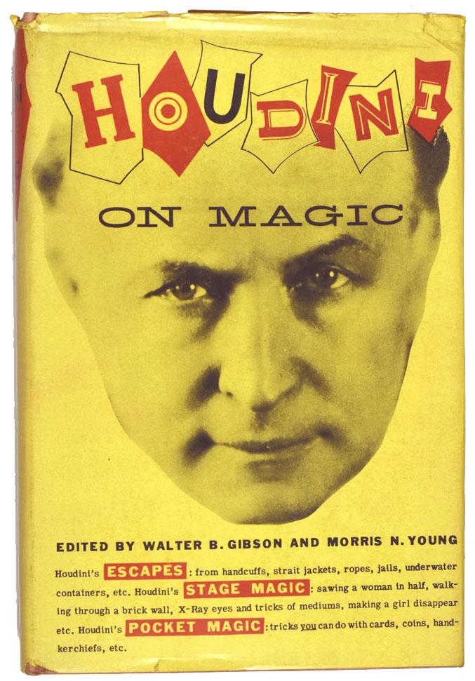 the magic of houdini the magic of houdini
