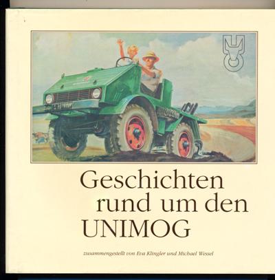 Geschichten rund um den Unimog.