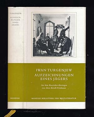 Aufzeichnungen eines Jägers Ivan Turgenev Manesse Bibliothek der Weltliteratur,