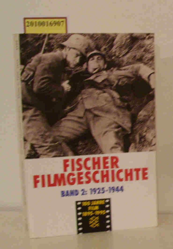 Fischer Filmgeschichte.  Band 2: Der Film als gesellschaftliche Kraft 1925-1944.