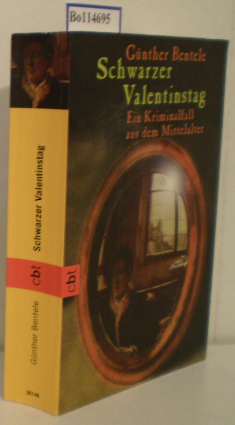 Schwarzer Valentinstag, Ein Kriminalfall aus dem Mittelalter