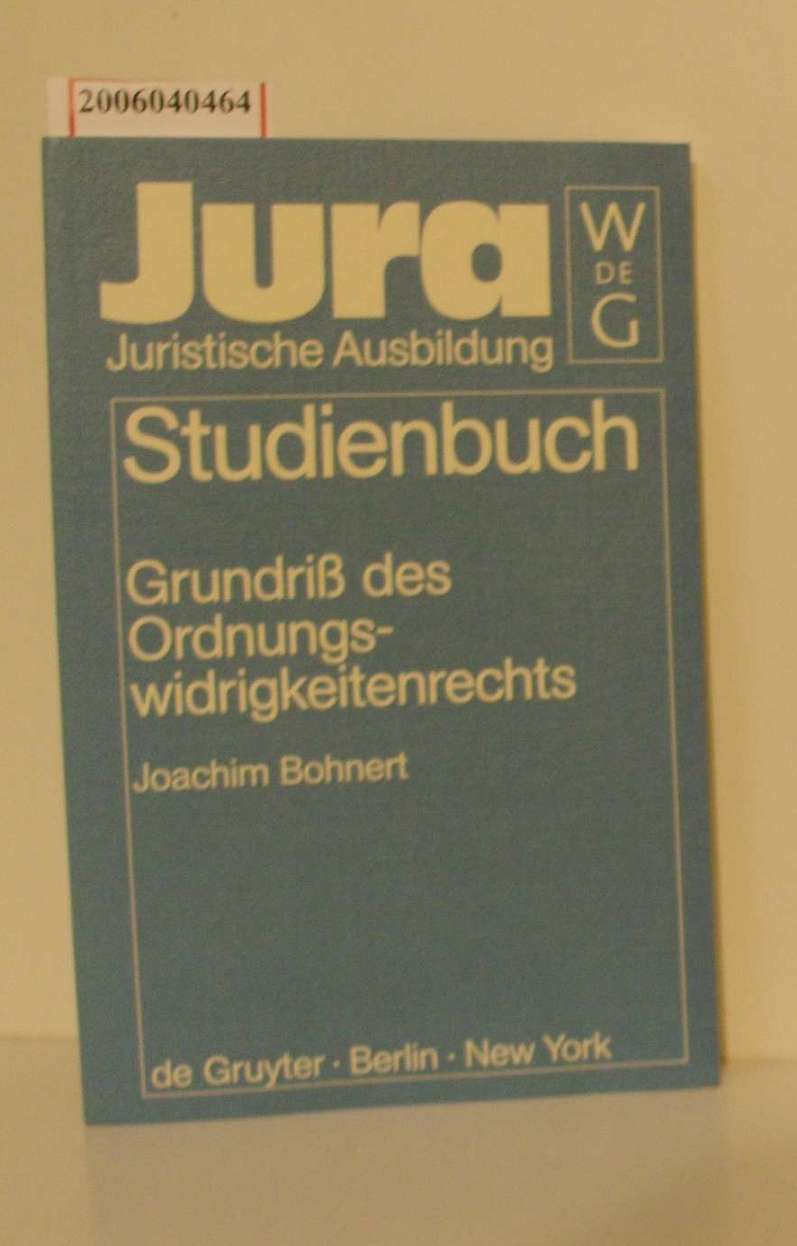 Grundriß des Ordnungswidrigkeitenrechts Jura Studienbuch