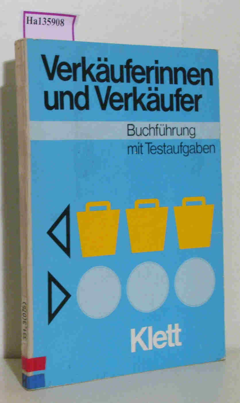 Verkäuferinnen und Verkäufer. Wirtschaftsrechnen mit Textaufgaben. - Gerhardt, Franz
