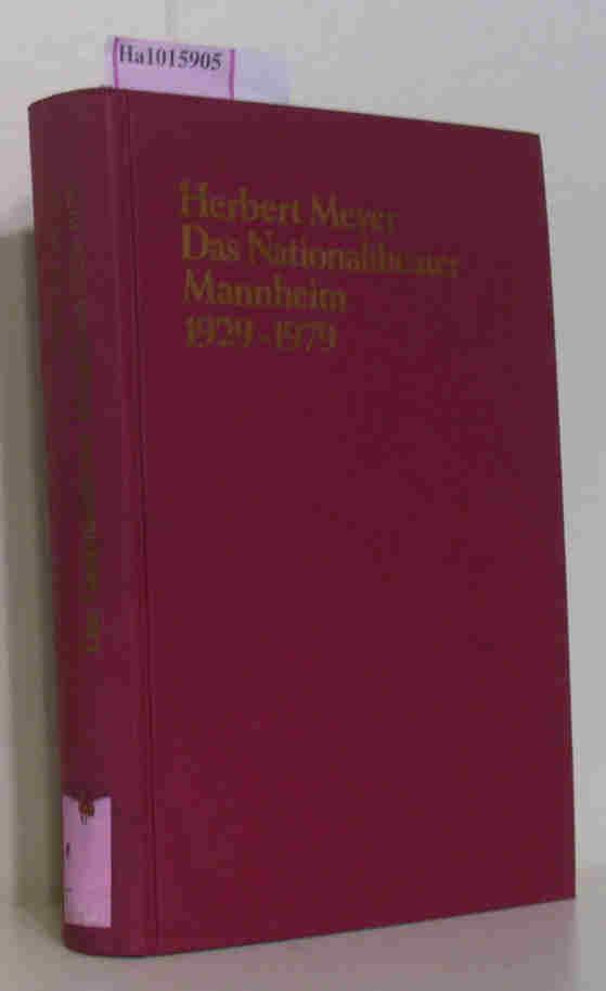 Das Nationaltheater Mannheim 19291979 (Forschungen zur Geschichte Mannheims und der Pfalz)