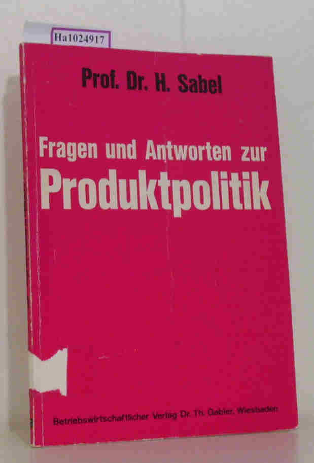 Fragen und Antworten zur Produktpolitik.