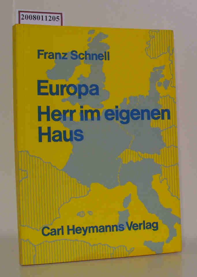 Europa - Herr im eigenen Haus