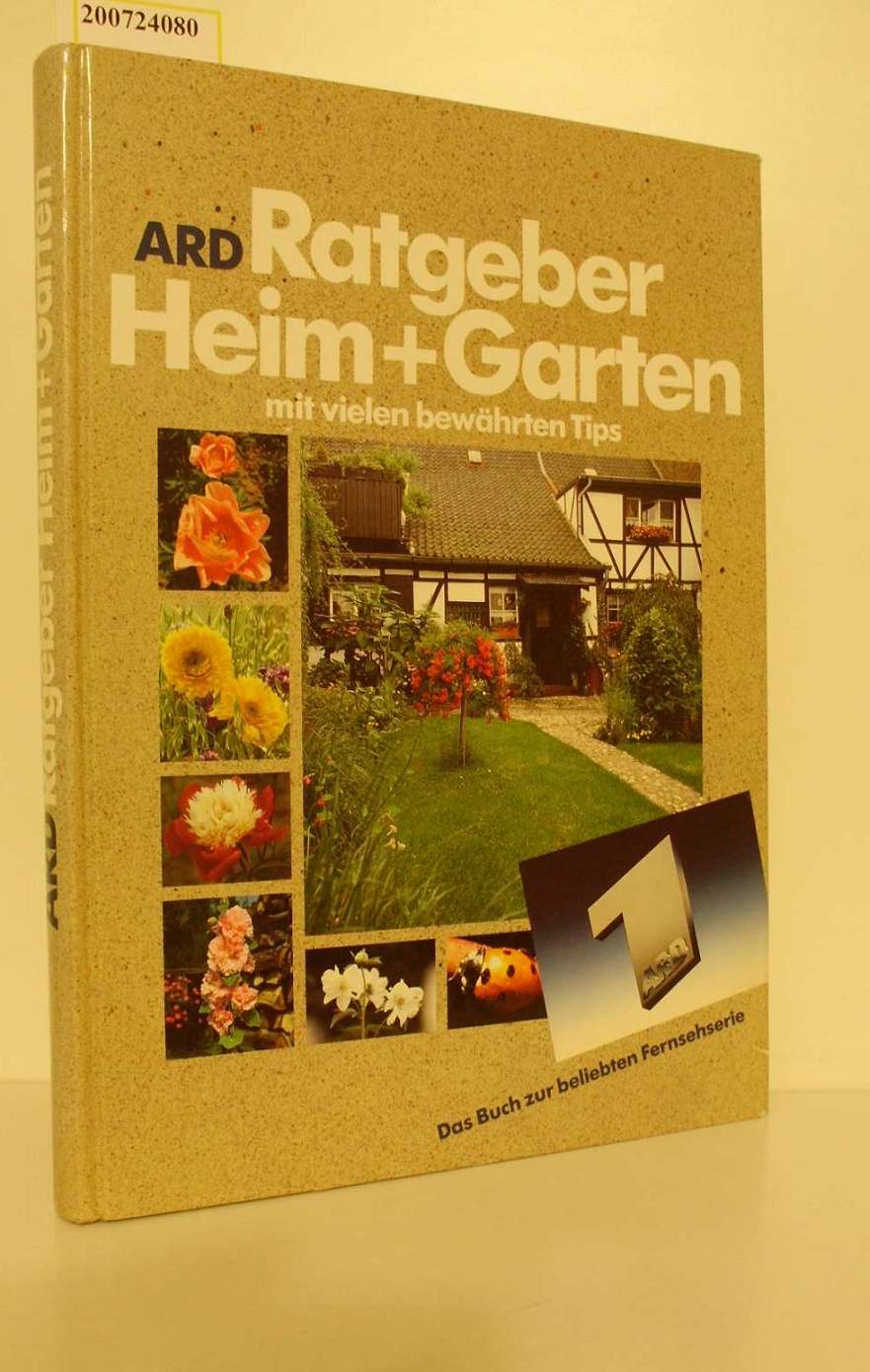 Ratgeber Heim Garten Das Buch Zur Beliebten Fernsehserie Ard