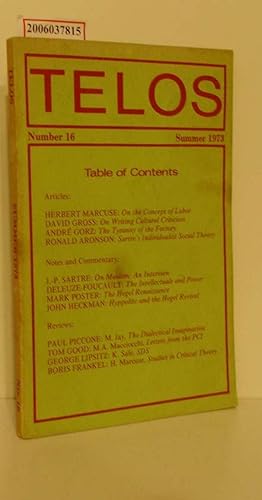 TELOS - Number 16 * Summer 1973 a quarterly journal of radical social theory