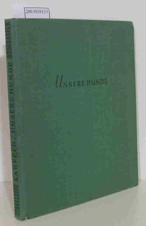 Kurt Unsere Hunde Zvab - 