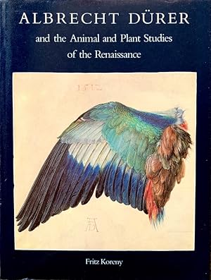 Albrecht Durer and the Animal and Plant Studies of the Renaissance