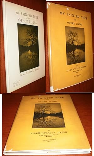 My Painted Tree, And Other Poems - Deluxe Edition - LIMITED AND NUMBERED - Only 300 copies issued...