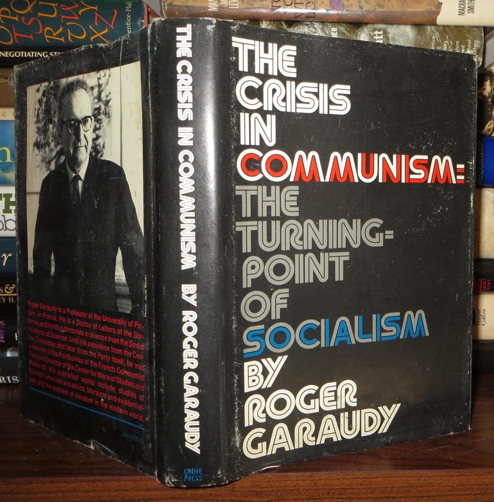 THE CRISIS IN COMMUNISM The TurningPoint of Socialism by