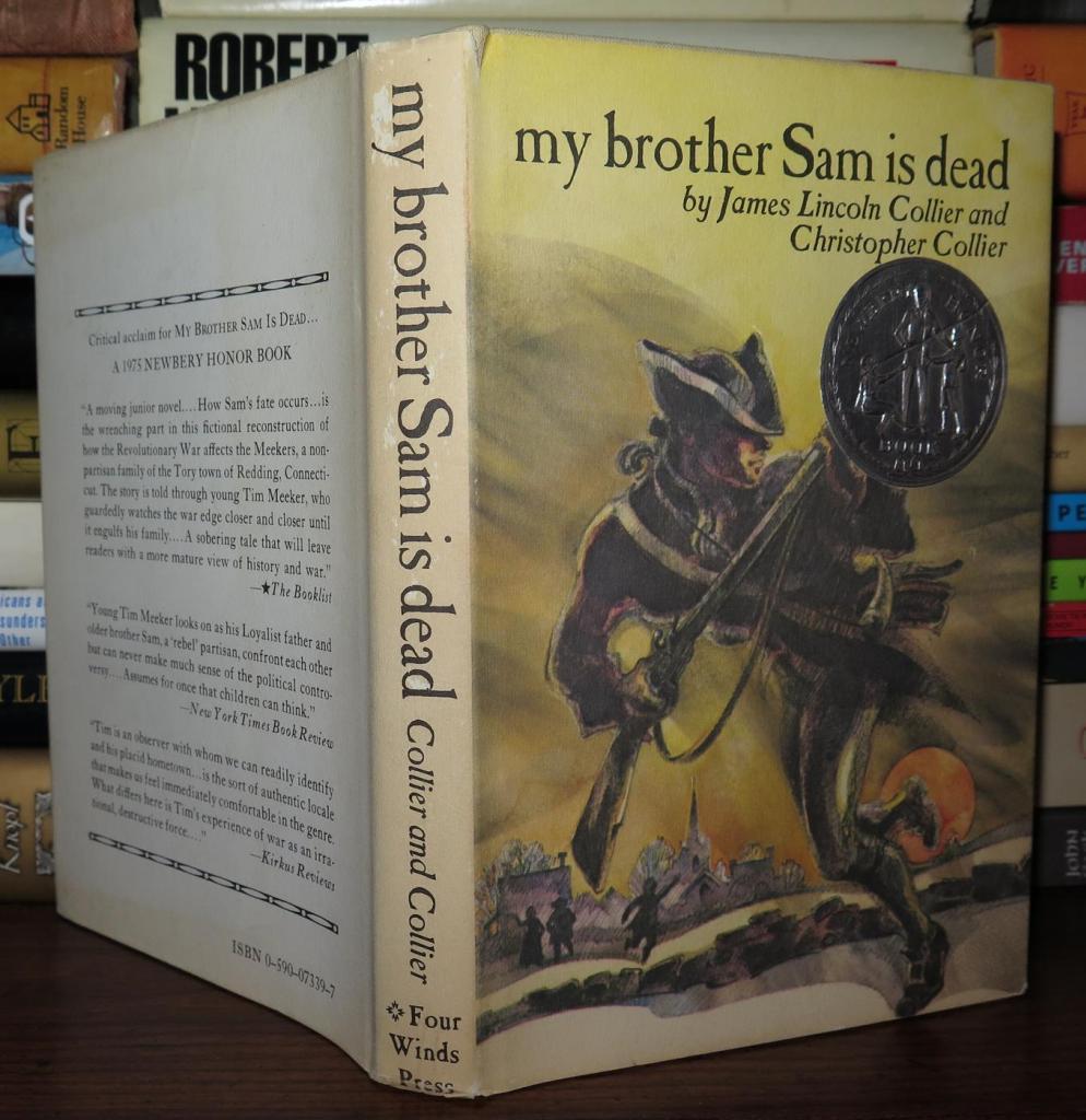 a review of my brother sam is dead by james and christopher collier a review of my brother sam is dead by james and christopher collier