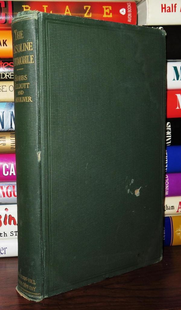 The Gasoline Automobile By Hobbs George W Ben G
