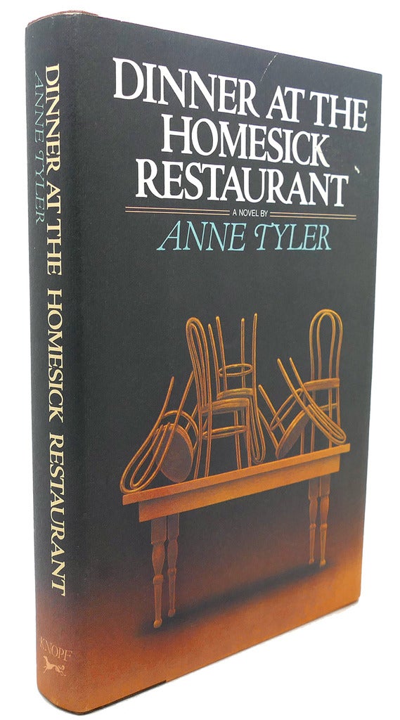 dinner at the homesick restaurant by anne tyler dinner at the homesick restaurant by anne tyler