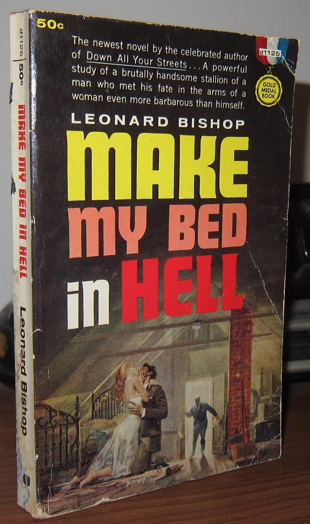 MAKE MY BED IN HELL by Leonard Paperback (1961) First Edition