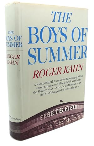 The Boys of Summer by Roger Kahn The Boys of Summer by Roger Kahn