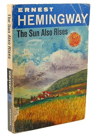 hemingway the sun also rises hemingway the sun also rises