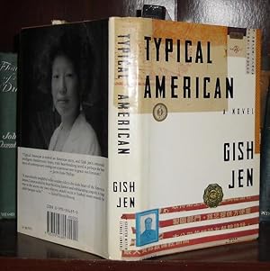 TYPICAL AMERICAN A Novel: Jen, Gish