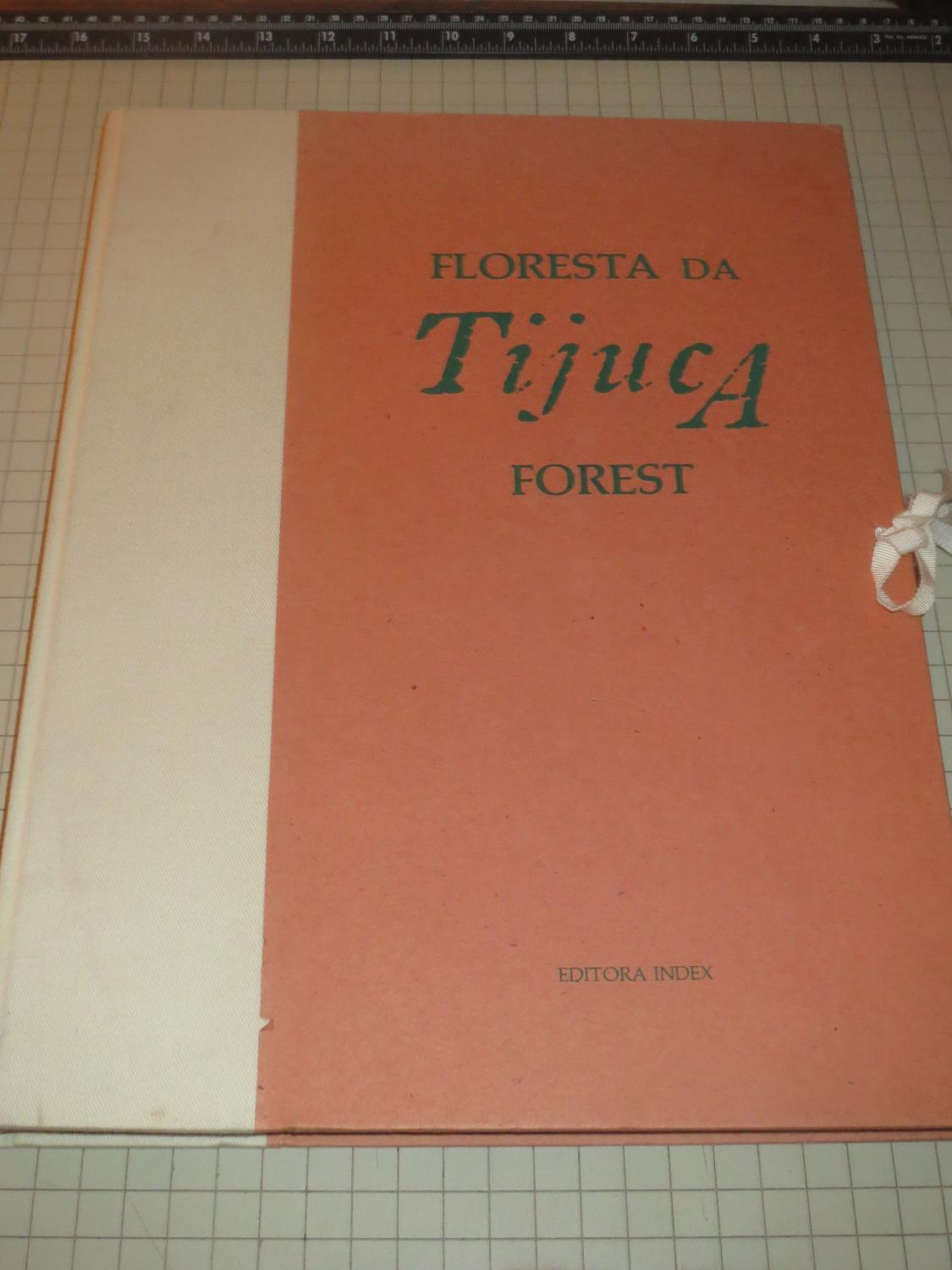 Floresta Da Tijuca E Cercanias -Tijuca Forest and Surrounds (Portuguese & English Edition) - Oliver, Nelson - Antonio Carlos Jobim (intro)