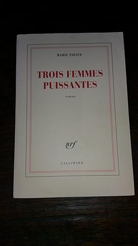 Trois femmes puissantes