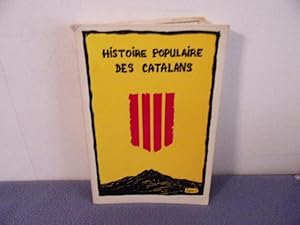 Histoire populaire des catalans tome 1