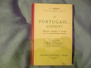 Le portugais aisément-méthode pratique avec prononciation figurée