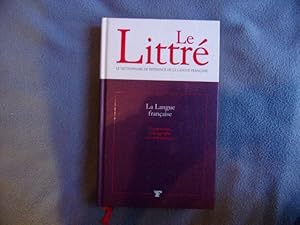 Le Littré - La Langue Française