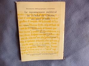 Le rayonnement médiéval de l'ordre de Citeaux en pays d'Aude