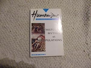 Humanisme n° 229-230-l'histoire: mythes et manipulations