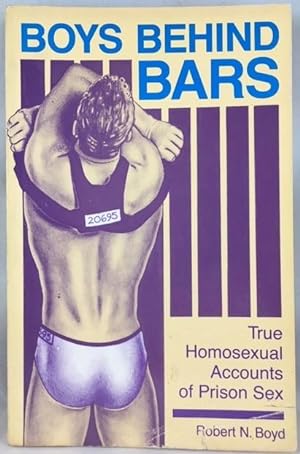 Robert Boyd Sex Behind Bars Abebooks Images, Photos, Reviews