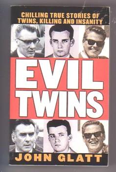 Evil Twins - Glatt, John