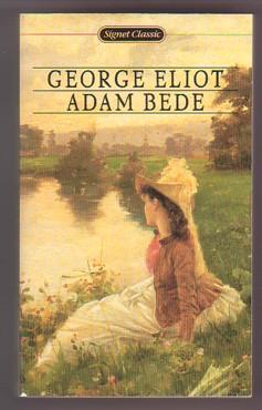 Adam Bede By George Eliot Abebooks