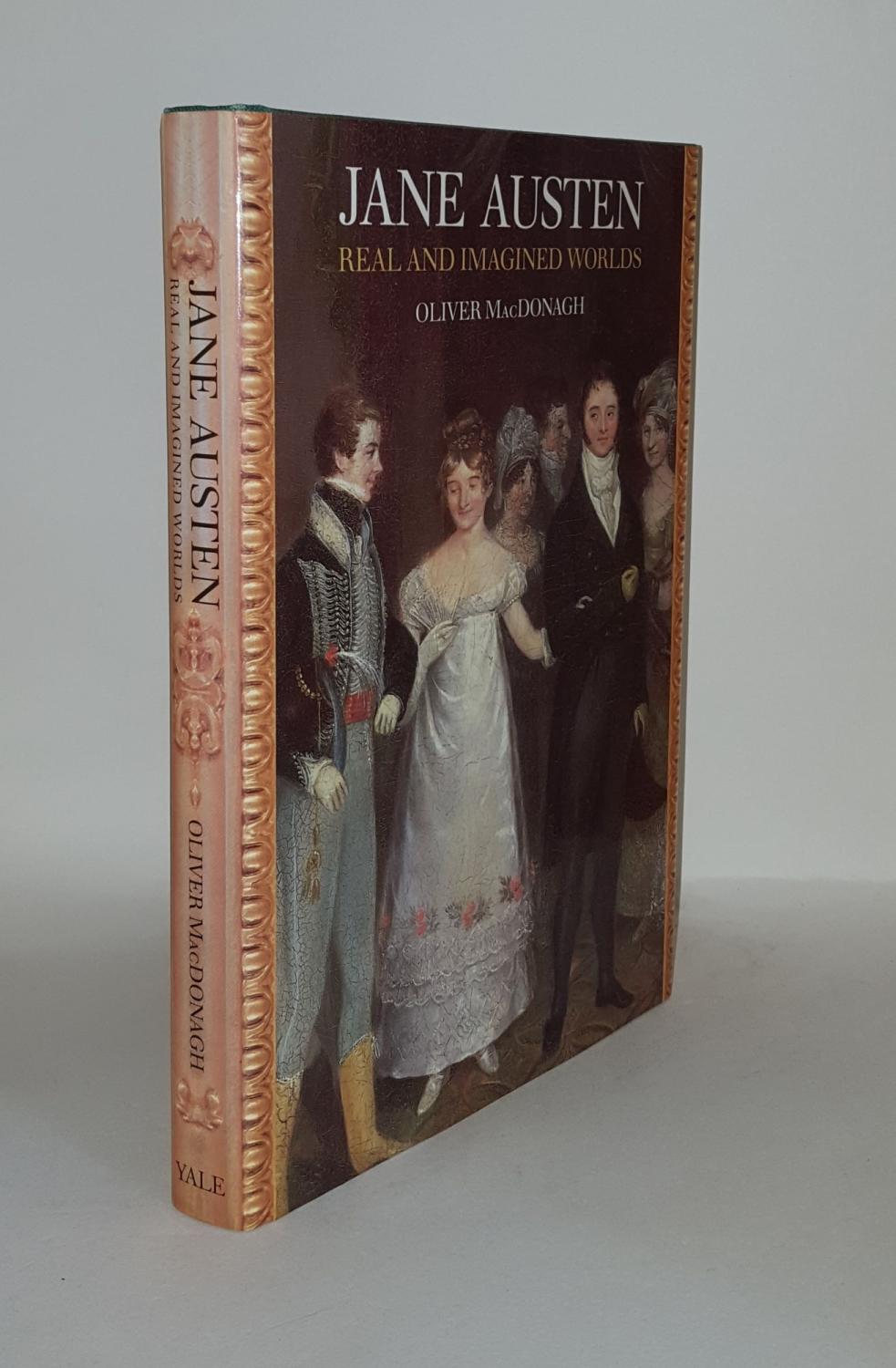 JANE AUSTEN Real and Imagined Worlds - MacDONAGH Oliver