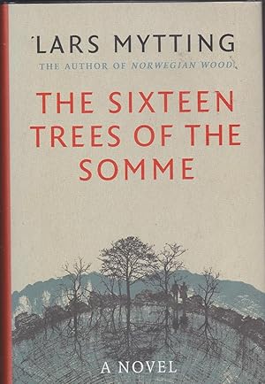 The Sixteen Trees of The Somme