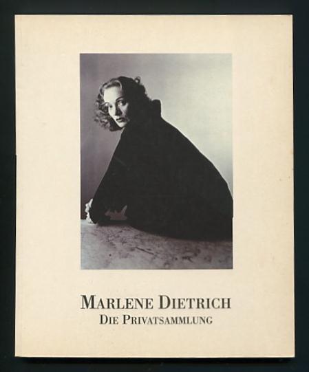 Marlene Dietrich: Die Privatsammlung [Marlene Dietrich: The Private Collection]