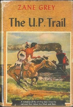 THE U. P. TRAIL