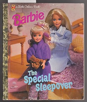 Barbie : The Special Sleepover - Little Golden Book