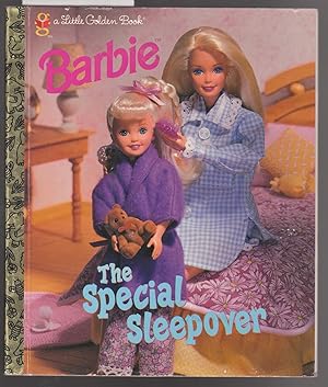 Barbie : The Special Sleepover - Little Golden Book